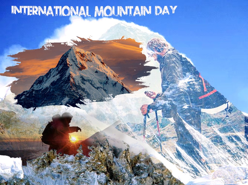 INTERNATIONAL MOUNTAIN DAY