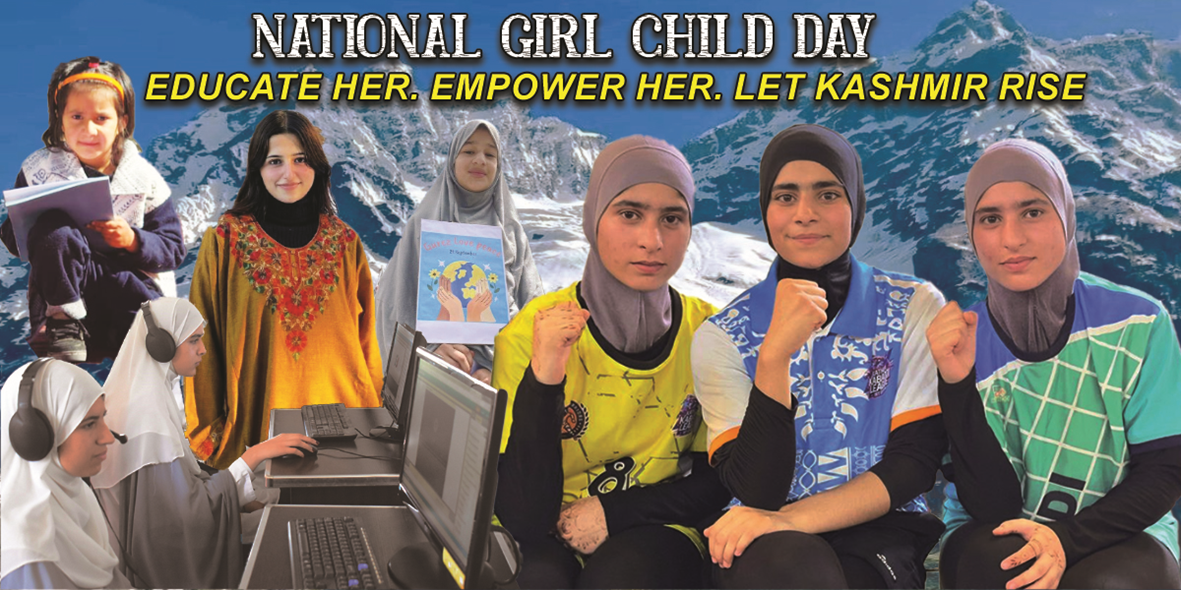 NATIONAL GIRL CHILD DAY: KASHMIR’S DAUGHTERS, KASHMIR’S STRENGTH